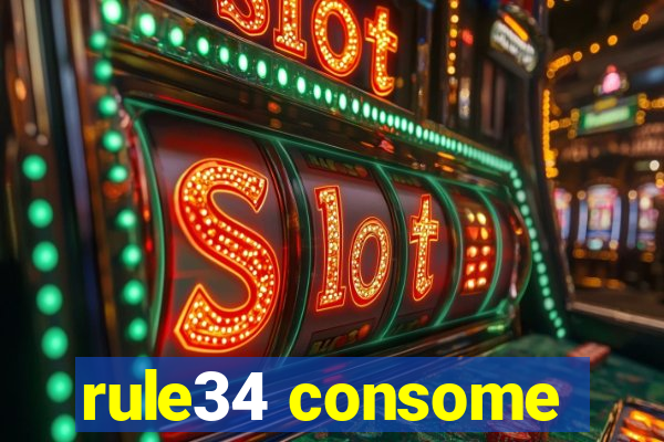 rule34 consome